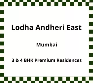 lodha andheri east