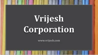 vrijesh corporation