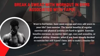 Break a Sweat with Workout in Gyms Associated with Tapo1