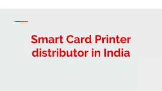Smart Card Printer distributor in India