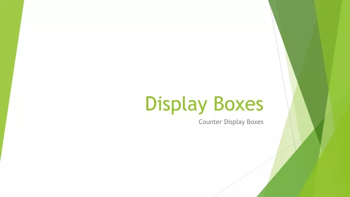 display boxes