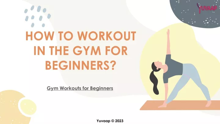 how to workout in the gym for beginners