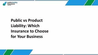 Public vs Product Liability