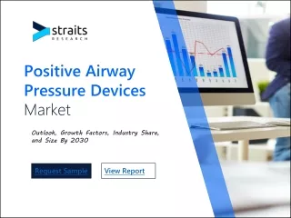 Positive Airway Pressure Devices Market PDF