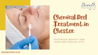 Chemical Peel Treatment in Chester