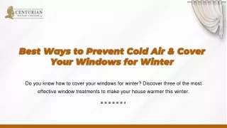 Best Ways to Prevent Cold Air & Cover Your Windows for Winter