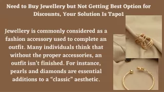 Need to Buy Jewellery but Not Getting Best Option for Discounts, Your Solution Is Tapo1