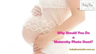 Why Should You Do a Maternity Photo Shoot