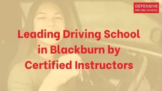 Leading Driving School in Blackburn by Certified Instructors