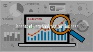 Benefits of Data Analytics for Business