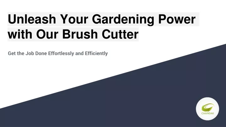 unleash your gardening power with our brush cutter