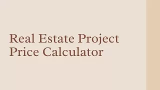 real estate project price calculator