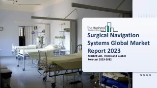 surgical navigation systems global market report
