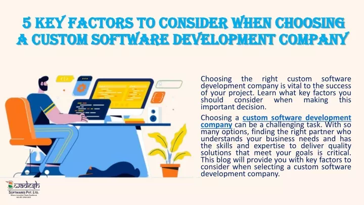 5 key factors to consider when choosing a custom software development company