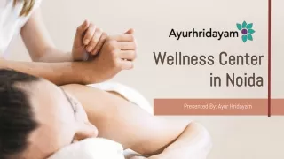 wellness center in noida