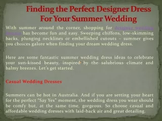 Finding the Perfect Designer Dress For Your Summer Wedding