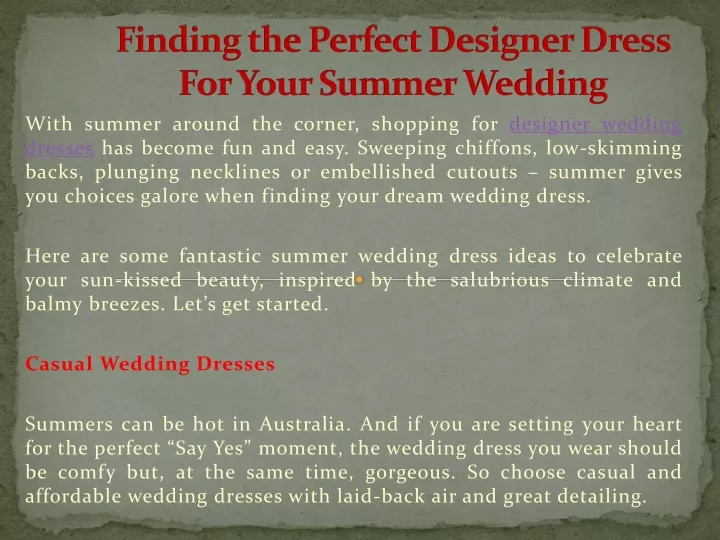 finding the perfect designer dress for your summer wedding