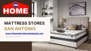 Most Reliable Mattress Stores San Antonio