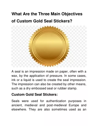 What Are the Three Main Objectives of Custom Gold Seal Stickers_