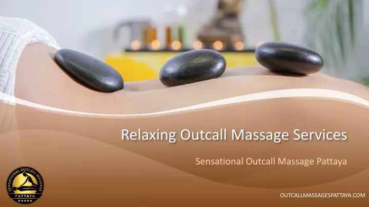 relaxing outcall massage services