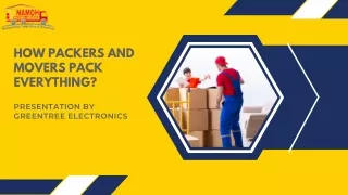 How packers and movers pack everything 06-02-2023