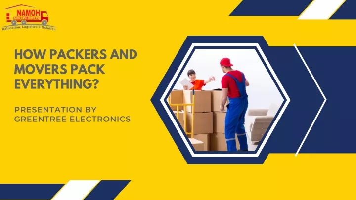 how packers and movers pack everything