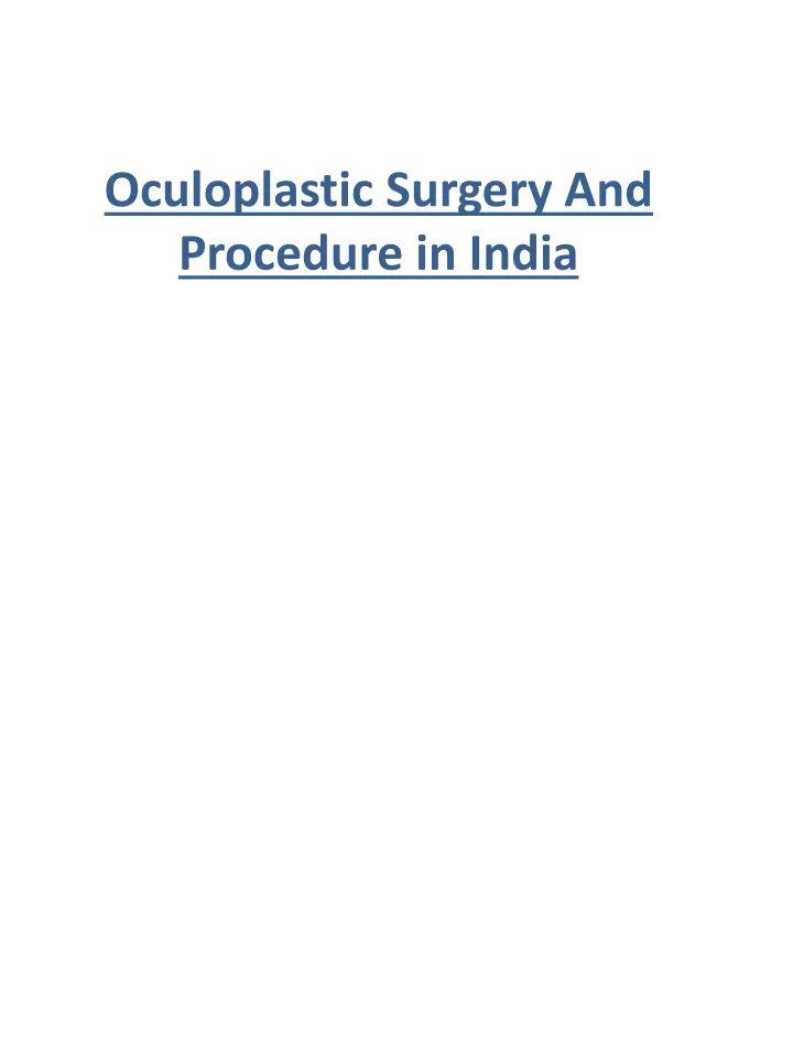 oculoplastic surgery and procedure in india