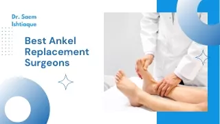 Best Ankel Replacement Surgeon In Kolkata