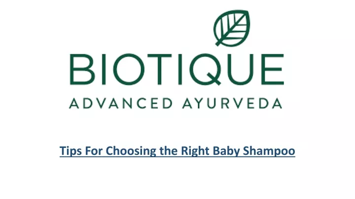 tips for choosing the right baby shampoo