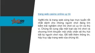trang web casino online uy tín  Vg99.info