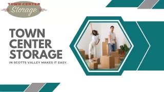 Get The Affordable Storage Spaces in Scotts Valley - Town Storage Center