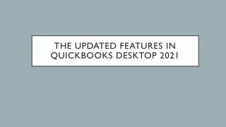 Updated features in QuickBooks Desktop 2021