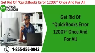 get rid of quickbooks error 12007 once and for all