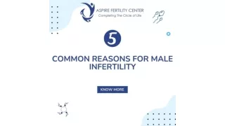 5 common reasons for male infertility