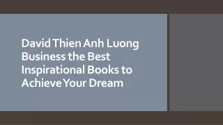 David Thien Anh Luong Business the Best Inspirational Books to Achieve Your Dream