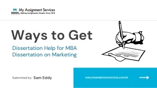 Ways to Get Dissertation Help for MBA Dissertation on Marketing