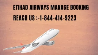 1-844-414-9223 Etihad Airways Manage Booking & Reservations