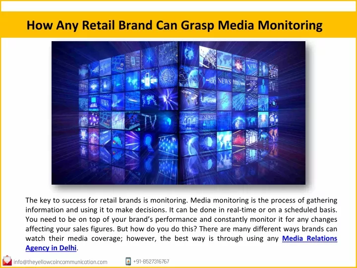 how any retail brand can grasp media monitoring