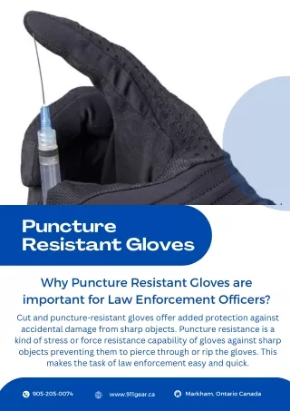 Why Puncture Resistant Gloves are important for Law Enforcement Officers?