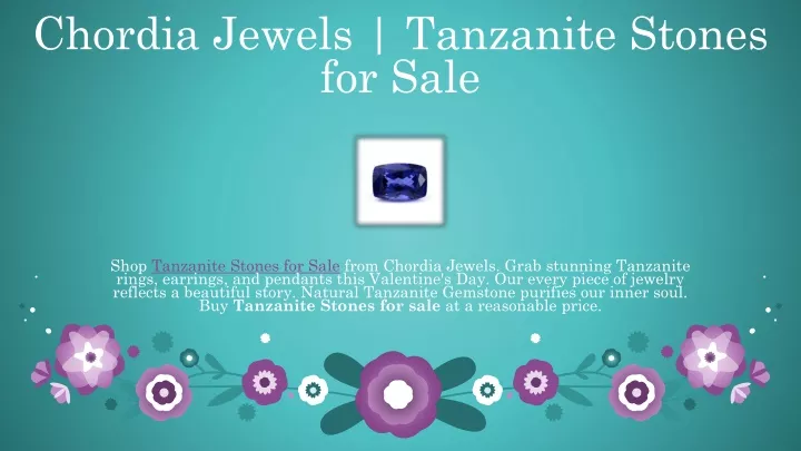 chordia jewels tanzanite stones for sale