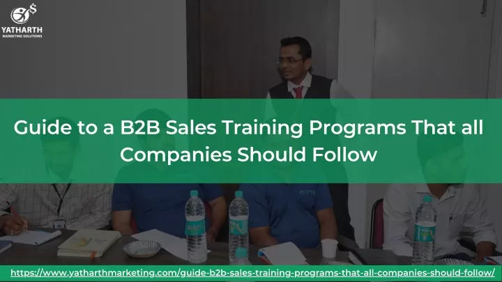 guide to a b2b sales training programs that