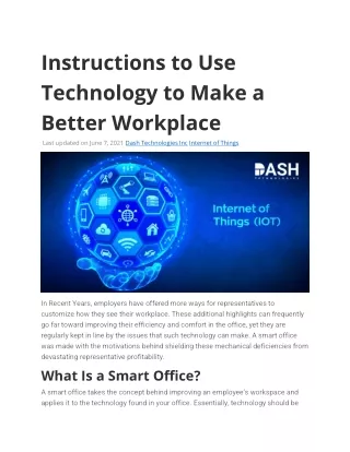 instructions to use technology to make a better
