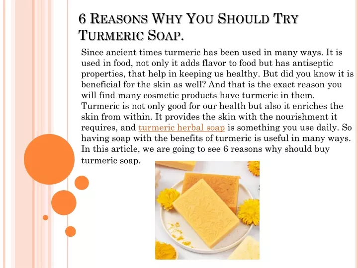 6 reasons why you should try turmeric soap