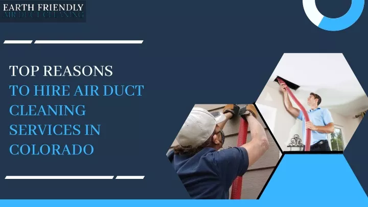 top reasons to hire air duct cleaning services