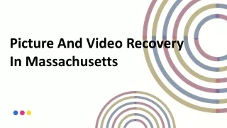 Picture And Video Recovery In Massachusetts