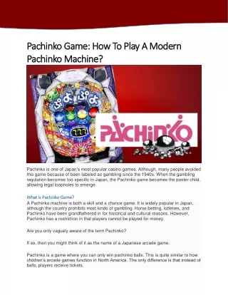 Pachinko Game: How to play a modern pachinko machine?