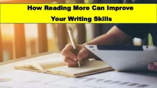 How Reading More Can Improve Your Writing Skills.