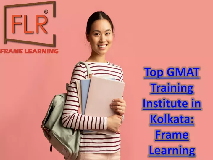 top gmat training institute in kolkata frame