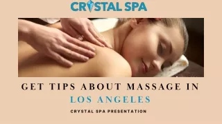 Get Tips About Massage In Los Angeles