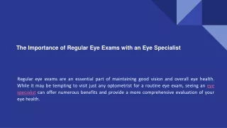 The Importance of Regular Eye Exams with an Eye Specialist